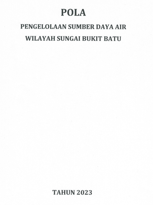 POLA Pengelolaan Sumber Daya Air WS BUKIT BATU, Riau