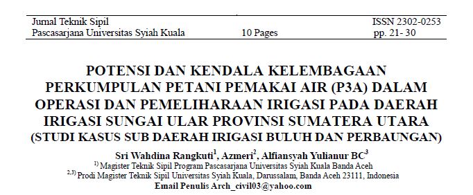 POTENSI DAN KENDALA KELEMBAGAAN PERKUMPULAN PETANI PEMAKAI AIR (P3A) DALAM OPERASI DAN PEMELIHARAAN IRIGASI PADA DAERAH IRIGASI SUNGAI ULAR PROVINSI SUMATERA UTARA (STUDI KASUS SUB DAERAH IRIGASI BULUH DAN PERBAUNGAN)