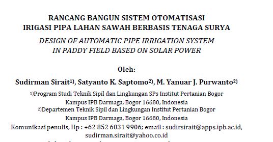 RANCANG BANGUN SISTEM OTOMATISASI IRIGASI PIPA LAHAN SAWAH BERBASIS TENAGA SURYA