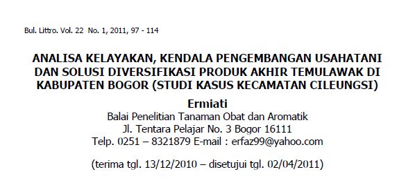 ANALISA KELAYAKAN, KENDALA PENGEMBANGAN USAHATANI DAN SOLUSI DIVERSIFIKASI PRODUK AKHIR TEMULAWAK DI KABUPATEN BOGOR (STUDI KASUS KECAMATAN CILEUNGSI)