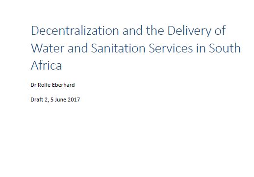 Decentralization and the Delivery of Water and Sanitation Services in South Africa