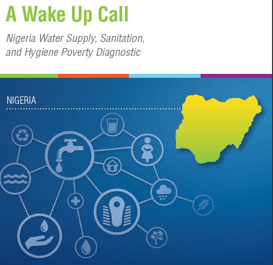 A Wake Up Call Nigeria Water Supply, Sanitation, and Hygiene Poverty Diagnostic