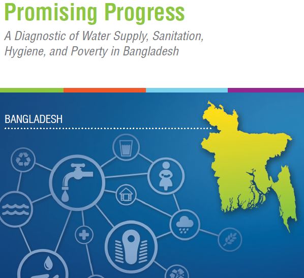 Promising Progress A Diagnostic of Water Supply, Sanitation, Hygiene, and Poverty in Bangladesh