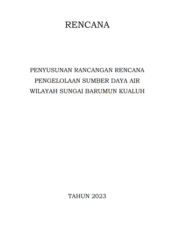 RENCANA Pengelolaan Sumber Daya Air WS BARUMUN KUALUH, Sulawesi Utara