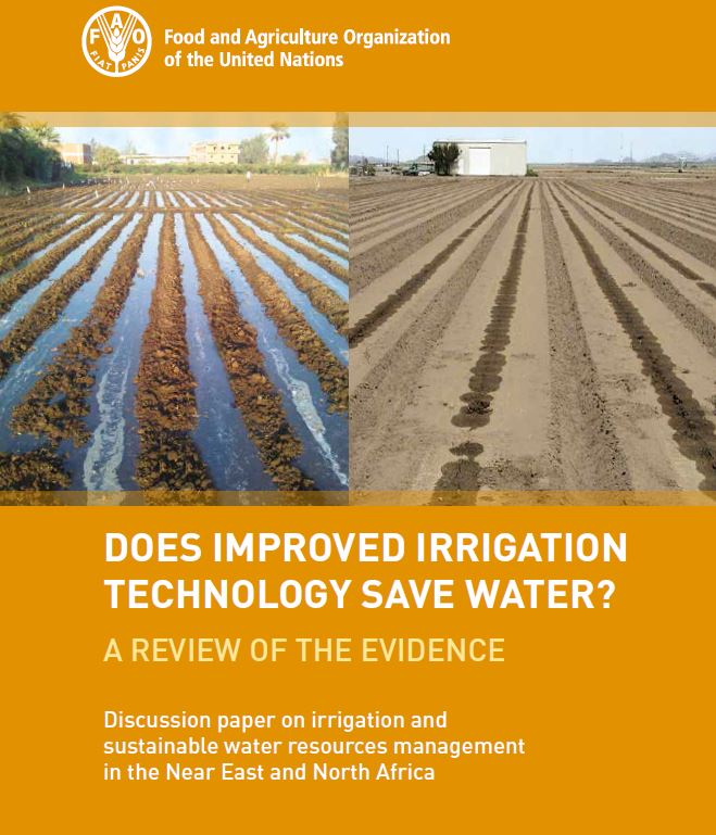 DOES IMPROVED IRRIGATION TECHNOLOGY SAVE WATER? A REVIEW OF THE EVIDENCE