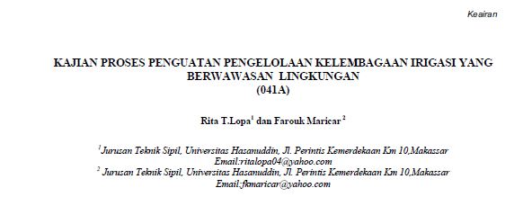 KAJIAN PROSES PENGUATAN PENGELOLAAN KELEMBAGAAN IRIGASI YANG BERWAWASAN LINGKUNGAN (041A)