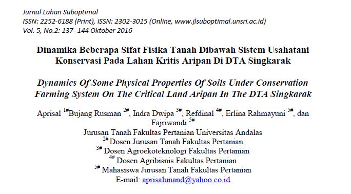 Dinamika Beberapa Sifat Fisika Tanah Dibawah Sistem Usahatani Konservasi Pada Lahan Kritis Aripan Di DTA Singkarak