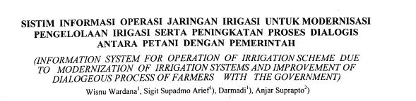 Sistem Informasi Operasi Jaringan Irigasi untuk Modernisasi Pengelolaan Irigasi serta Peningkatan Proses Dialogis Petani dengan Pemerintah