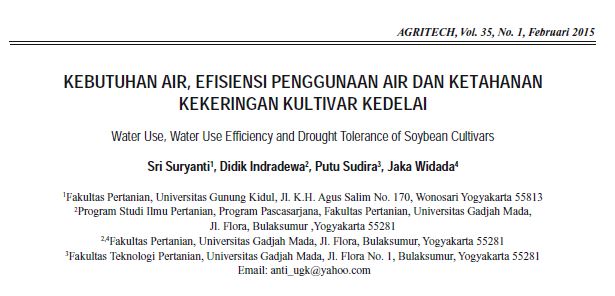 KEBUTUHAN AIR, EFISIENSI PENGGUNAAN AIR DAN KETAHANAN KEKERINGAN KULTIVAR KEDELAI