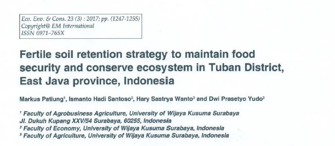 Fertile soil retention strategy to maintain food security and conserve ecosystem in Tuban district, East Java Province, Indonesia