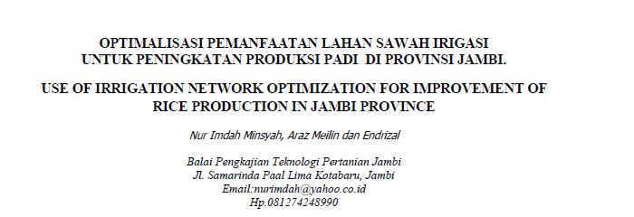 OPTIMALISASI PEMANFAATAN LAHAN SAWAH IRIGASI UNTUK PENINGKATAN PRODUKSI PADI DI PROVINSI JAMBI