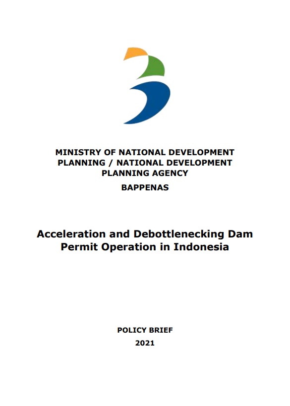Acceleration and Debottlenecking Dam Permit Operation in Indonesia