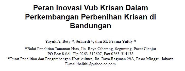 Peran Inovasi Vub Krisan Dalam Perkembangan Perbenihan Krisan di Bandungan