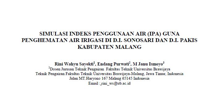 SIMULASI INDEKS PENGGUNAAN AIR (IPA) GUNA PENGHEMATAN AIR IRIGASI DI D.I. SONOSARI DAN D.I. PAKIS KABUPATEN MALANG