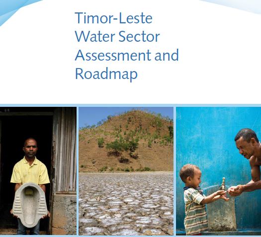 Timor-Leste Water Sector Assessment and Roadmap