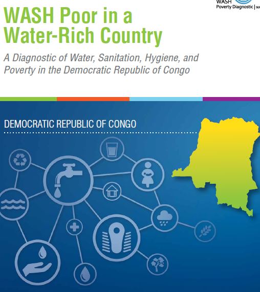 WASH Poor in a Water-Rich Country A Diagnostic of Water, Sanitation, Hygiene, and Poverty in the Democratic Republic of Congo