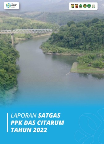 LAPORAN SATGAS PPK DAS CITARUM TAHUN 2022