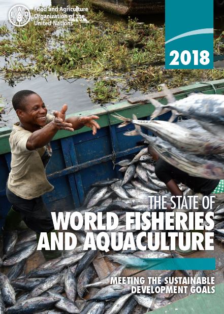 THE STATE OF WORLD FISHERIES AND AQUACULTURE 2018. MEETING THE SUSTAINABLE DEVELOPMENT GOALS